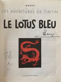 Le Lotus Bleu - Tintin - Dédicaces de Hergé & Tchang