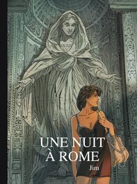 Tirage de Luxe Collector Une nuit à Rome T4 - BD Empher Tirage de Luxe Collector Une nuit à Rome T4 - BD Empher