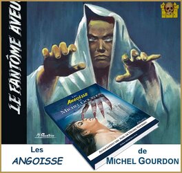 Les Angoisse de Michel Gourdon...