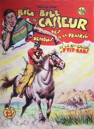 Chott Pierre Mouchot Big Bill Le Casseur 60 Les Démons de La Prairie , Couverture Originale Couleur Directe Encre Gouache 1951