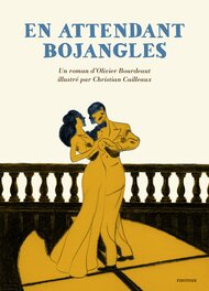 En attendant Bojangles En attendant Bojangles