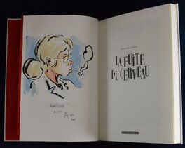 Dédicace sur l'édition de luxe de La Fuite du cerveau Dédicace sur l'édition de luxe de La Fuite du cerveau