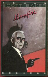 Livre de La Collection Les Fenêtres de La Nuit 8 , Roman de Scott Baker pour " Dhampire " , Éo Seghers 1982 Livre de La Collection Les Fenêtres de La Nuit 8 , Roman de Scott Baker pour " Dhampire " , Éo Seghers 1982