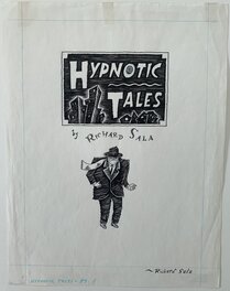 Original art - Richard Sala - Hypnotic Tales - Title page