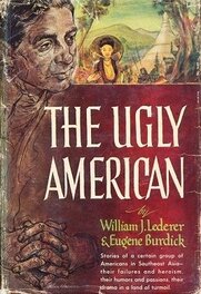 Le Roman "The Ugly American". Le Roman "The Ugly American".