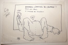 Willem - Le chômage baisse en France , c'est embêtant pour les humoristes ? - Planche originale