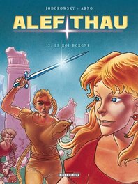 La BD de Arno Alef-Thau 3 Le Roi Borgne . BD Eo 2010 Delcourt Grand Format La BD de Arno Alef-Thau 3 Le Roi Borgne . BD Eo 2010 Delcourt Grand Format