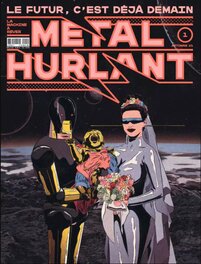 Métal Hurlant : tome 1 - Le Futur c'est déjà demain - 09/2021