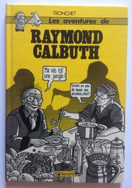 La Bd Raymond Calbuth 1 , dans la rare Eo album Bédéphil BD ÉO 1984 édition Originale . La Bd Raymond Calbuth 1 , dans la rare Eo album Bédéphil BD ÉO 1984 édition Originale .