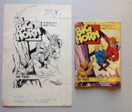 La Couverture Originale du BIG HORN 14 au format entier de 19 X 28,5 Cm , + sa Bd Éo Petit Format S.E.R 1959 ( qui sera jointe/offerte a l'achat de l'original )
