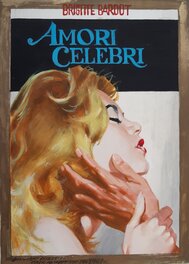 Giuliano Nistri - Affiche film "Les amours célèbres" avec Brigitte Bardot. - Original art