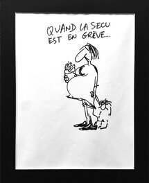 Jean-Marc Reiser - "Quand la sécu est en grève" - Original art