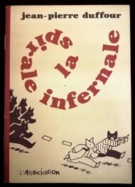 La Spirale infernale, l'Association. La Spirale infernale, l'Association.