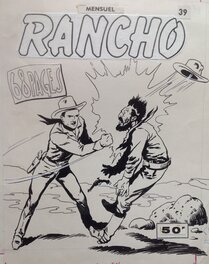Atelier Chott - Atelier Chott RANCHO 39 Couverture Originale planche N&B Couv Rancho Mensuel Western Cow Boy Thunder Jack Petit Format Chott 57 - Original Cover