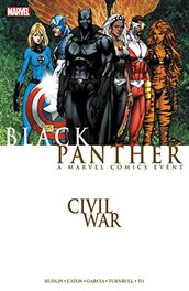 Black Panther: Civil War (TPB 2016) Black Panther: Civil War (TPB 2016)