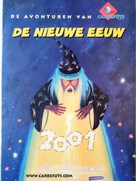 De AVONTUREN VAN CARREFÛTS  DE NIEUWE EEUW 2001