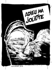 Serge Carrère - LEO LODEN couverture album n°3 Adieu ma Joliette (re-édition de 1999) - Couverture originale