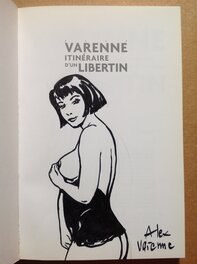 La Dédicace (1) / dessin original pleine page dans La Art Book " itinéraire d'un Libertin " , Eo 2007 P.L.G La Dédicace (1) / dessin original pleine page dans La Art Book " itinéraire d'un Libertin " , Eo 2007 P.L.G