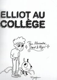 Dédicace sur le tome 2 d' Elliot au collège