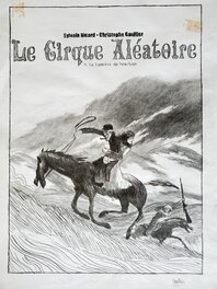 Christophe Gaultier - LE CIRQUE ALEATOIRE  T2 LA LUMIERE DU KOUCHAN - Couverture originale