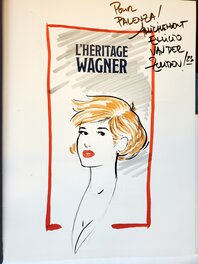 Emilio Van der Zuiden - L'HERITAGE DE WAGNER dédicace - Original art