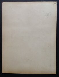 Le verso de la planche originale 7 (avec un 7 de noté ) au format entier de 23.5 X 30.5 Cm Le verso de la planche originale 7 (avec un 7 de noté ) au format entier de 23.5 X 30.5 Cm