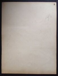 Le verso de la planche originale 9 (avec un 9 de noté) au format entier de 23.5 X 30.5 Cm Le verso de la planche originale 9 (avec un 9 de noté) au format entier de 23.5 X 30.5 Cm