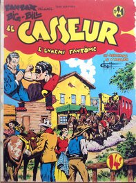Chott - Chott Pierre Mouchot Big Bill Casseur 21 Cow boy western diligence cheval ,top Couverture Originale couleur Encre Gouache 1948 - Original Cover
