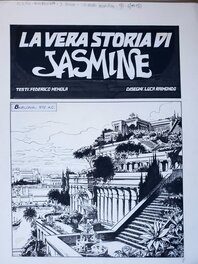 Luca Raimondo - LA VERA STORIA DI JASMINE - Planche originale