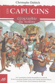 Les Capucins, géographie du ventre (2005)