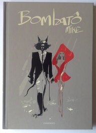 Le livre Bombatô Mike , inédit + Livre Art Book Éo 2021 Zanpano NEUF 450 Ex N° et signé , offert avec l'achat du dessin original Le livre Bombatô Mike , inédit + Livre Art Book Éo 2021 Zanpano NEUF 450 Ex N° et signé , offert avec l'achat du dessin original