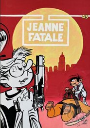 Léonardo - Jeanne Fatale - Original Illustration