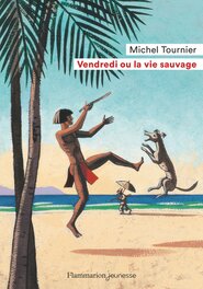 Vendredi ou la vie sauvage Vendredi ou la vie sauvage