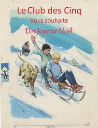 Jean Sidobre - Le Club des Cinq vous souhaitent un Joyeux Noël. - Couverture originale