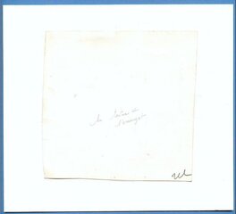 Le Verso du dessin avec indication au dos .... Le Verso du dessin avec indication au dos ....