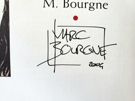 Signature : MARC BOURGNE 2004