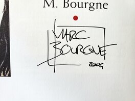 Signature : MARC BOURGNE 2004 Signature : MARC BOURGNE 2004