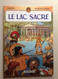 L'album du ORION 1 le Lac Sacré , en EO de Octobre 1990 , et Top BD Nickelle !!!!!