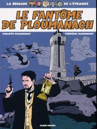 T1 : le fantôme de Ploumanach T1 : le fantôme de Ploumanach