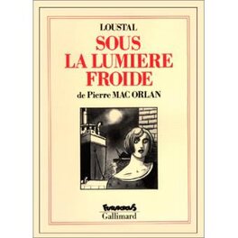 Sous la lumière froide Sous la lumière froide