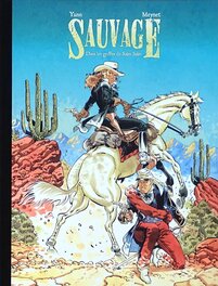 Sauvage T2 - Tirage de Luxe Sauvage T2 - Tirage de Luxe