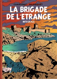 Intégrale brigade de l'étrange Intégrale brigade de l'étrange