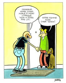 Éric Ivars - Votre chien hurle! - Original Illustration