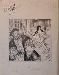 Jacques Grange - Anne Boleyn - Vous pouvez courir retrouver cette chienne de Seymour - Illustration originale