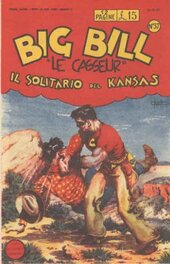 La BD du Big Bill le Casseur en italien ( et qui devient un N°37 ) .... Le Solitaire au Kansas !