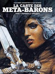 La Caste Des Méta-barons. Vol. 2. Honorata La Trisaïeule (1993)