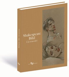 Shakespeare Bilal Une rencontre Shakespeare Bilal Une rencontre