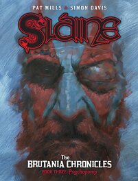 Sláine The Brutania Chronicles Book Three: Psychopomp Published Cover Sláine The Brutania Chronicles Book Three: Psychopomp Published Cover
