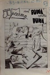 Comic Strip - Fergal , Jim Puma , Big Horn 15 ( Fev )  et 16 ( Mars ) 1959 - Episode complet 101 Planche Originale.