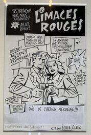 Serge Clerc - Les Limaces Rouges - Original Illustration